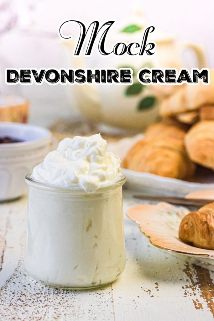 Easy Mock Devonshire Cream(clotted cream substitute) - Restless Chipotle