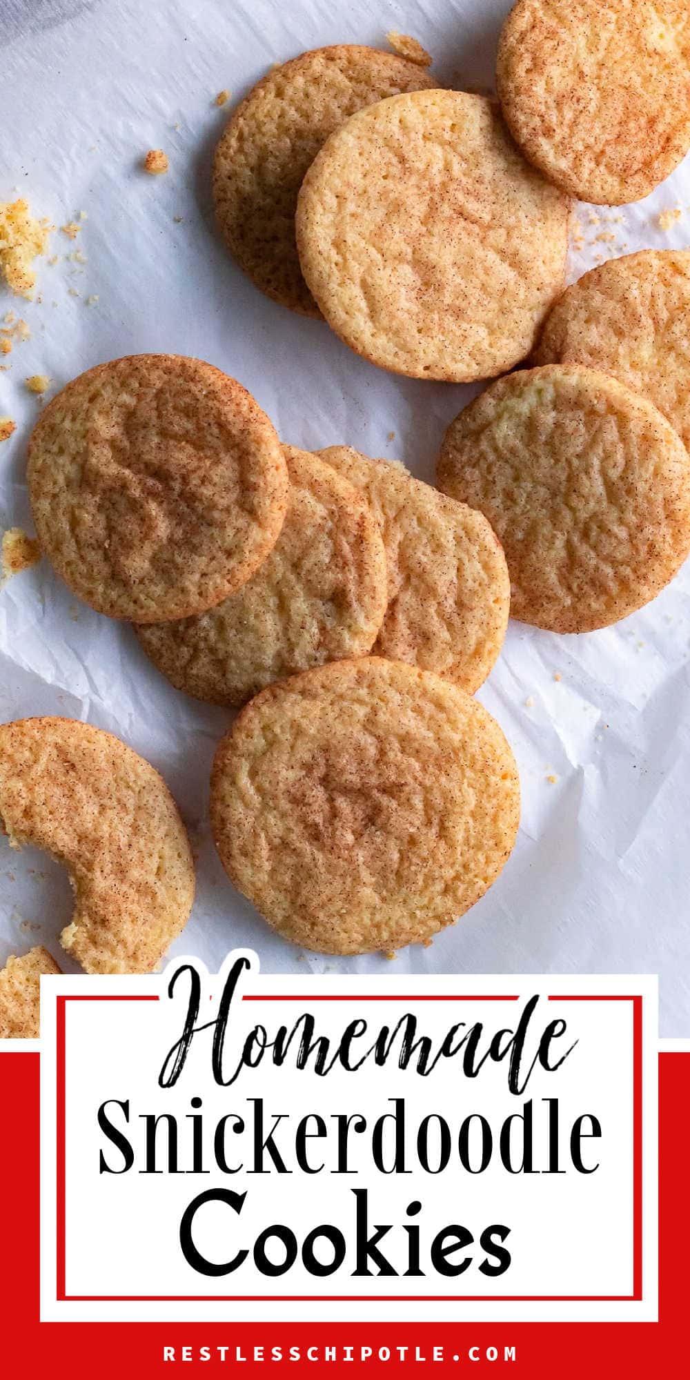 Soft Snickerdoodle Cookies Recipe | Restless Chipotle