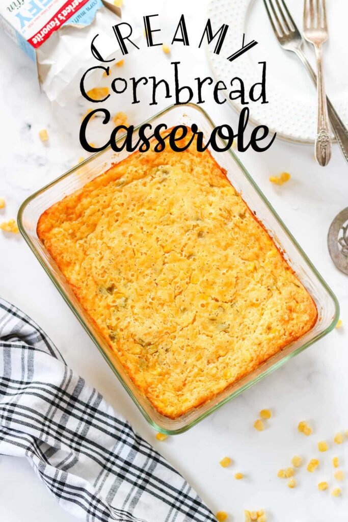 Cornbread Casserole Recipe - Restless Chipotle