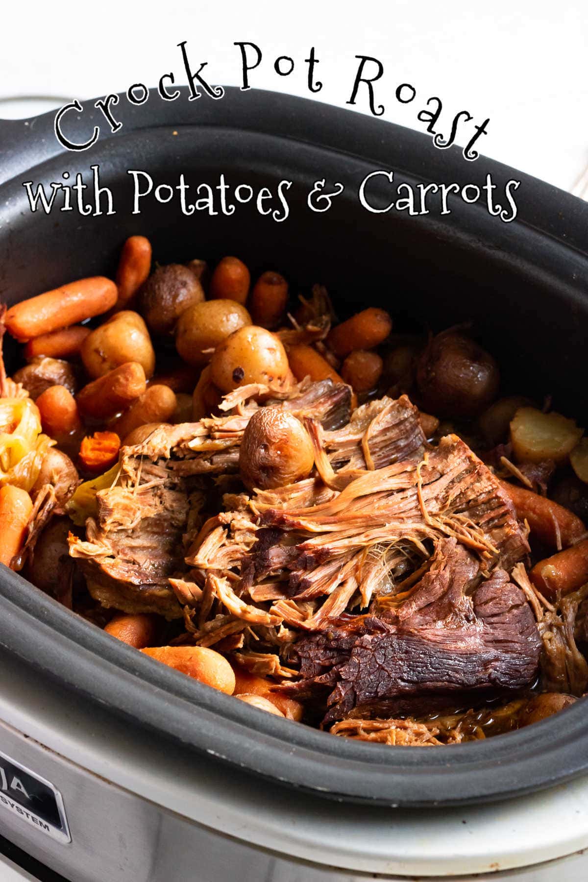 Crock Pot Roast with Potatoes and Carrots | Restless Chipotle