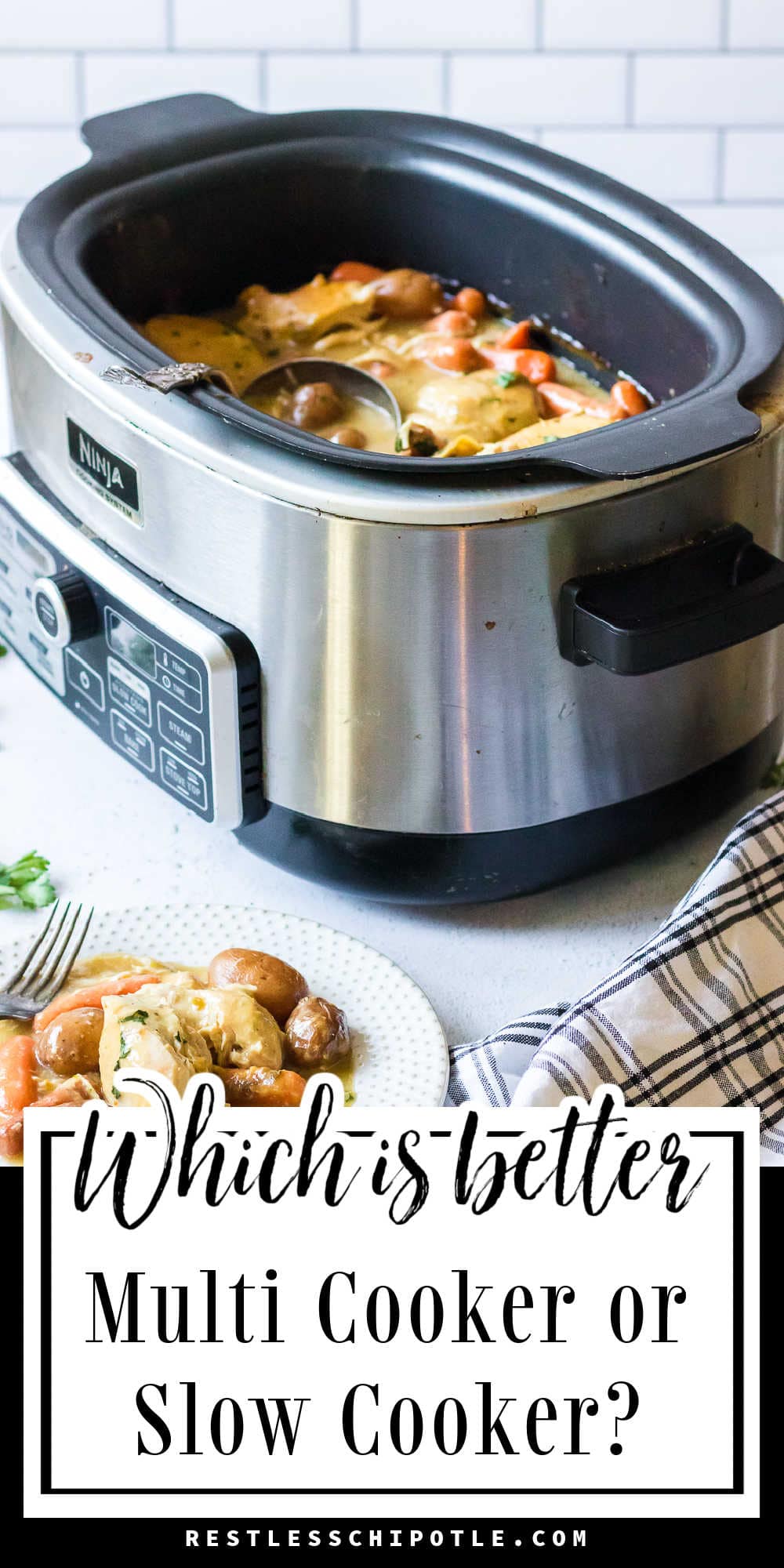 Is a Multi Cooker Better than a Slow Cooker? Restless Chipotle