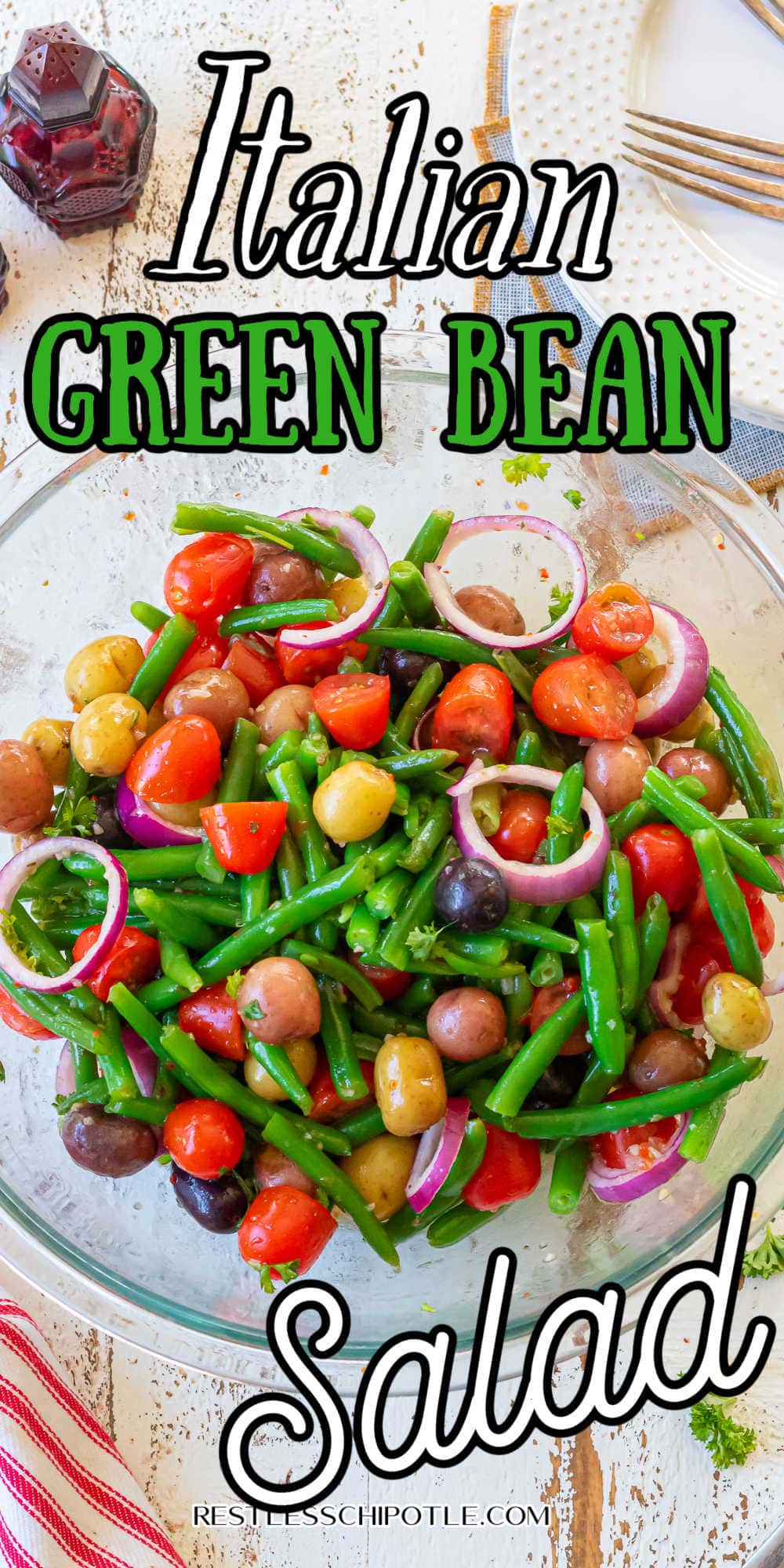 Italian Green Bean Salad - Restless Chipotle