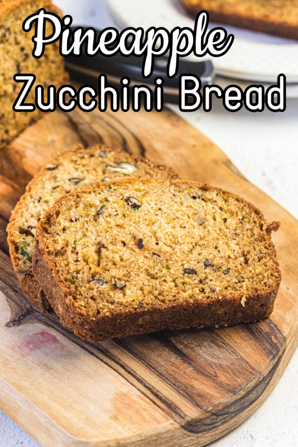 Quick & Easy Zucchini Bread Recipe With Pineapple - Restless Chipotle