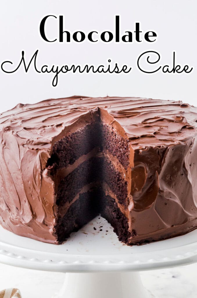 Chocolate Mayonnaise Cake - Restless Chipotle