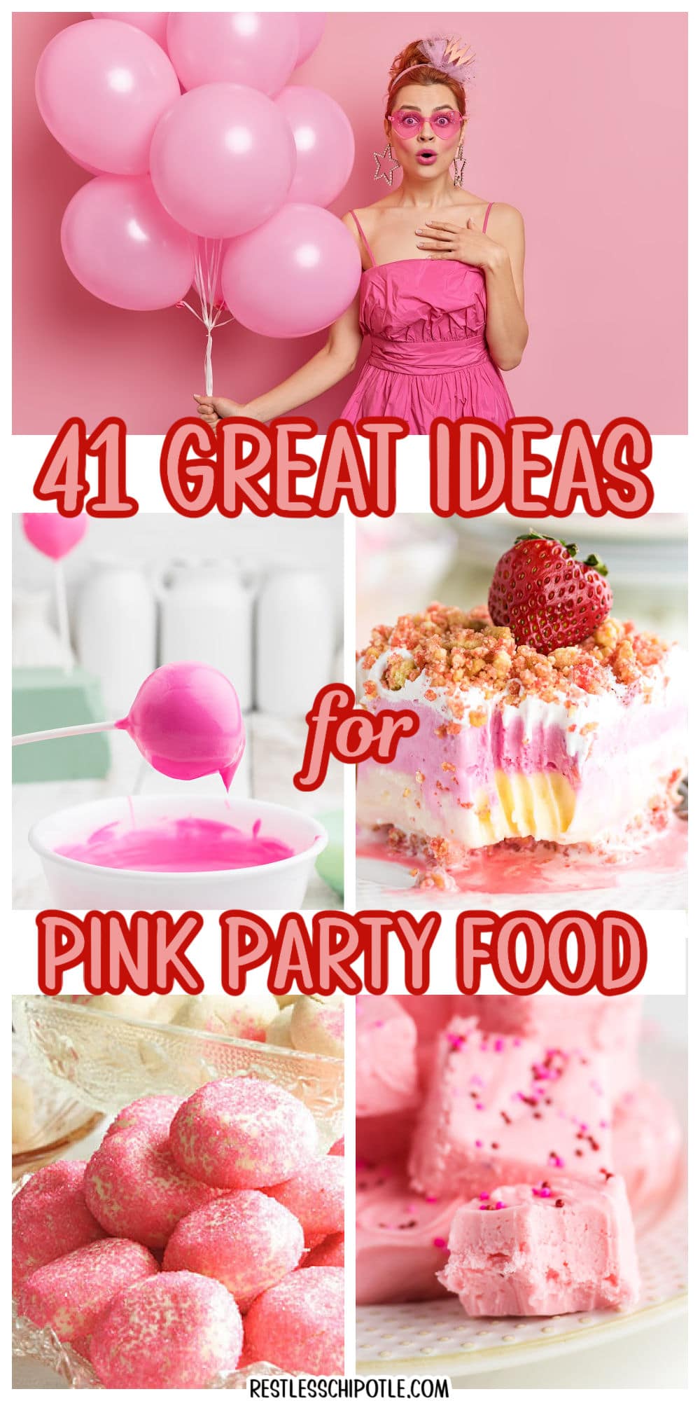 42 Perfect Pink Party Food Ideas and Inspiration - Restless Chipotle