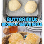 A collage of buttermilk dinner rolls with title text overlay for Pinterest.