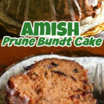 A collage of images of Amish prune cake with title text overlay for Pinterest.