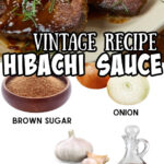 Collage of hibachi sauce images with title text overlay for Pinterest.